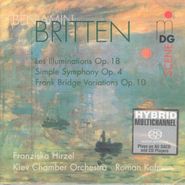 Benjamin Britten, Britten: Les Illuminations / Simple Symphony / Variations on a Theme of Frank Bridge [SACD Hybrid, Import] (CD)