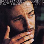Bruce Springsteen, The Wild, The Innocent & The E Street Shuffle (LP)