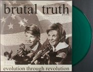 Brutal Truth, Evolution Through Revolution [Green Vinyl] (LP)
