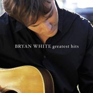 Bryan White, Greatest Hits (CD)