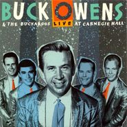 Buck Owens & His Buckaroos, Live At Carnegie Hall (CD)