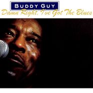 Buddy Guy, Damn Right, I've Got The Blues (CD)