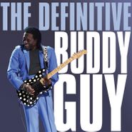 Buddy Guy, The Definitive Buddy Guy (CD)