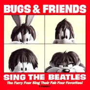 Bugs Bunny & Friends, Sing The Beatles (CD)