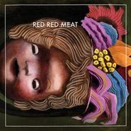 Red Red Meat, Bunny Gets Paid [Deluxe Edition] (LP)