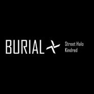 Burial, Street Halo / Kindred EP [Import] (CD)