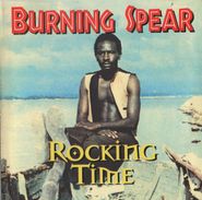 Burning Spear, Rocking Time (CD)