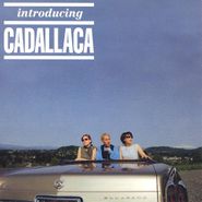 Cadallaca, Introducing Cadallaca (LP)