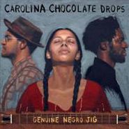 Carolina Chocolate Drops, Genuine Negro Jig (LP)