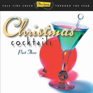 Various Artists, Ultra Lounge: Christmas Cocktails Part 3 (CD)