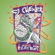 C.J. Chenier, I Ain't No Playboy (CD)