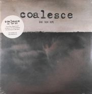 Coalesce, Give Them Rope (2011 Reissue) [Limited Edition, Colored Vinyl] (LP)