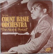 Count Basie Orchestra, The Atomic Period (LP)