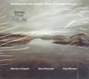 Marilyn Crispell, Nothing Ever Was, Anyway: The Music of Annette Peacock [Import] (CD)