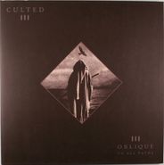 Culted, Oblique To All Paths [Limited Edition] (LP)