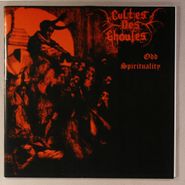 Cultes Des Ghoules, Odd Spirituality (7")