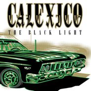 Calexico, The Black Light [Original Issue] (LP)
