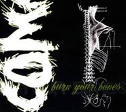 Comadre, Burn Your Bones (CD)