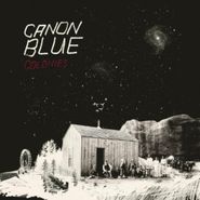 Canon Blue, Colonies [Import] (CD)