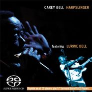Carey Bell, Harpslinger (SACD)
