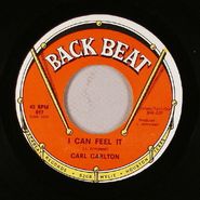 Carl Carlton, I Can Feel It / You've Got So Much Love (7")