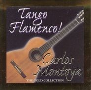 Carlos Montoya, The Gold Collection: Tango Flamenco! (CD)