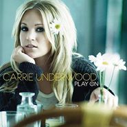 Carrie Underwood, Play On (CD)