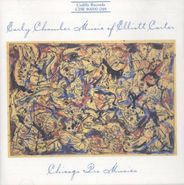Elliott Carter, Early Chamber Music of Elliott Carter (CD)
