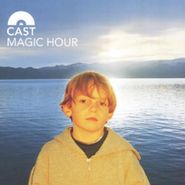 Cast, Magic Hour (CD)