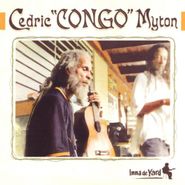 Cedric Congo, Inna De Yard (CD)