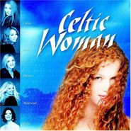 Celtic Woman, Celtic Woman (CD)