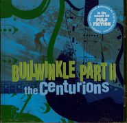 The Centurions, Bullwinkle Part II (CD)