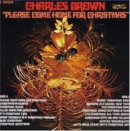Charles Brown, Please Come Home For Christmas (CD)