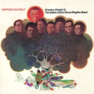 Charles Wright & The Watts 103rd Street Rhythm Band, Express Yourself (CD)