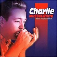 Charlie Musselwhite, Best Of The Vanguard Years (CD)