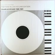Charlie Spand, Soon This Morning - The Piano Blues Vol. 16: 1929-1931 (LP)