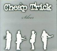 Cheap Trick, Silver (CD)