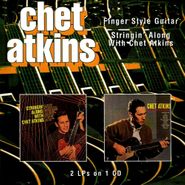 Chet Atkins, Finger-Style Guitar / Stringin' Along With Chet Atkins (CD)