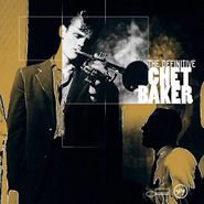 Chet Baker, The Definitive Chet Baker (CD)