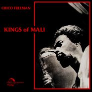 Chico Freeman, Kings of Mali (LP)