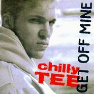 Chilly Tee, Get Off Mine (CD)