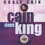 Chris Cain, Cain Does King (CD)