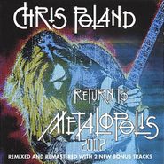 Chris Poland, Return To Metalopolis 2002 [Russian Remaster] (CD)