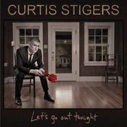Curtis Stigers, Let's Go Out Tonight (CD)