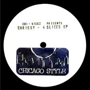 Chrissy, 4 Slices EP (12")