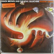 Chuck Brown & The Soul Searchers, Bustin' Loose (LP)