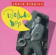 Chuck Higgins, Pachuko Hop (CD)