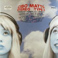 Cibo Matto, Stereo-Type A [180 Gram Vinyl] (LP)