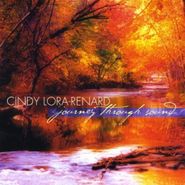 Cindy Lora-Renard, Journey Through Sound (CD)