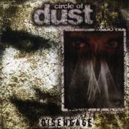 Circle Of Dust, Disengage (CD)